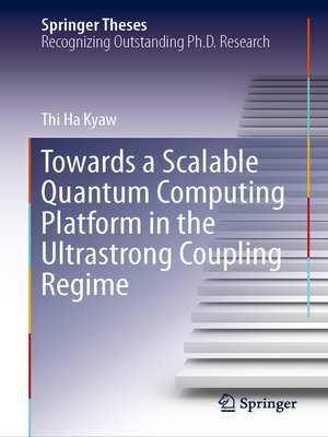 cover image of Towards a Scalable Quantum Computing Platform in the Ultrastrong Coupling Regime